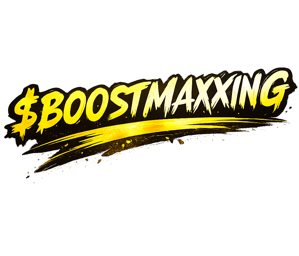 BOOSTMAXXING